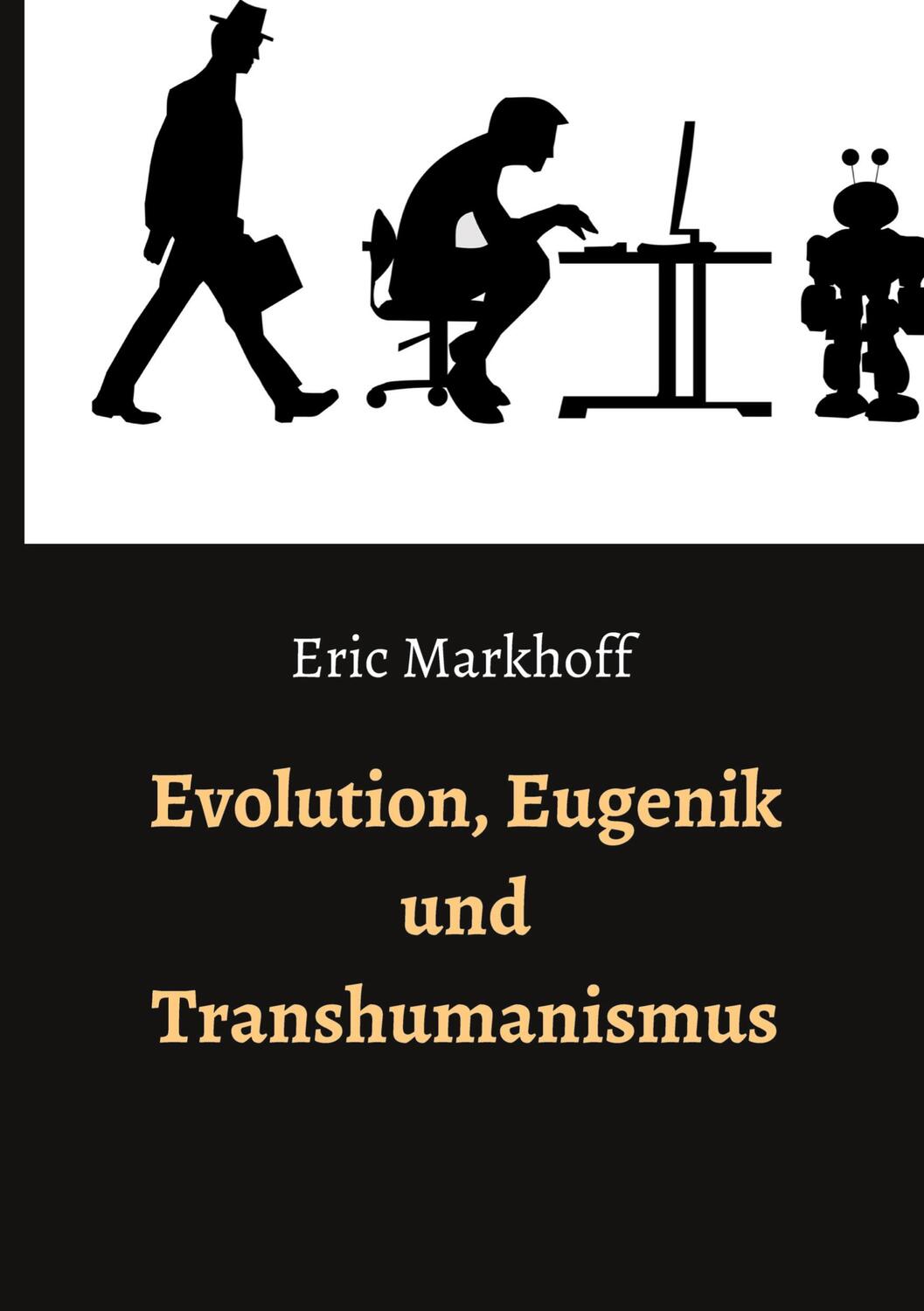 Cover: 9783347304420 | Evolution, Eugenik und Transhumanismus | Buch | 356 S. | Deutsch