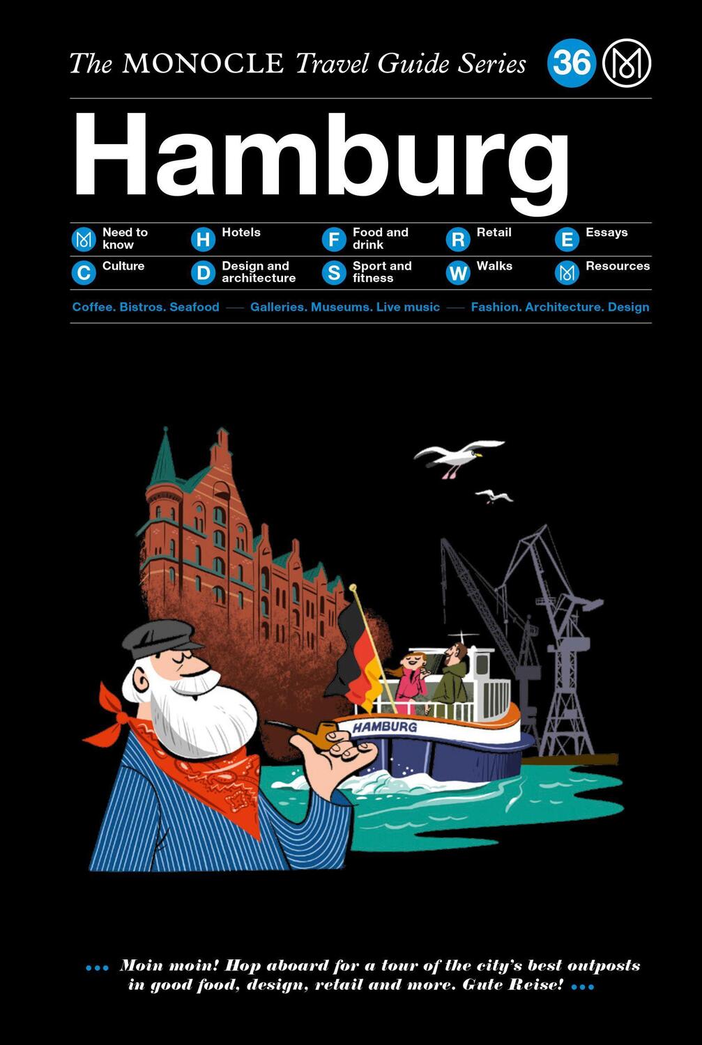 Cover: 9783899559705 | The Monocle Travel Guide to Hamburg | The Monocle Travel Guide Series