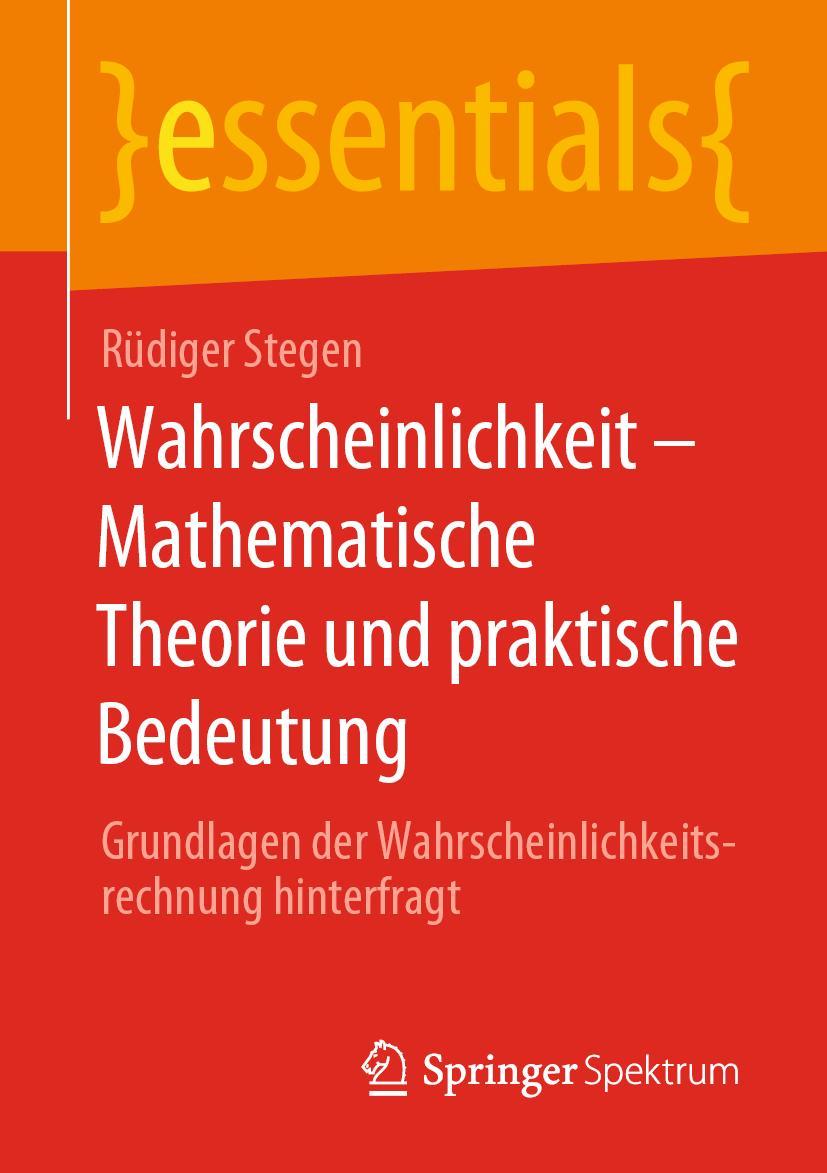 Cover: 9783658309299 | Wahrscheinlichkeit - Mathematische Theorie und praktische Bedeutung