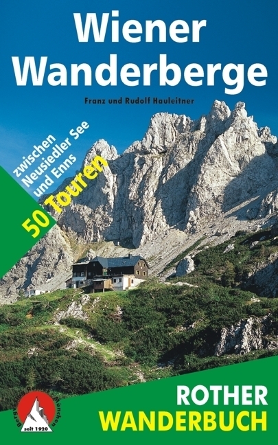 Cover: 9783763330270 | Wiener Wanderberge | 50 Touren zwischen Neusiedler See und Enns | Buch