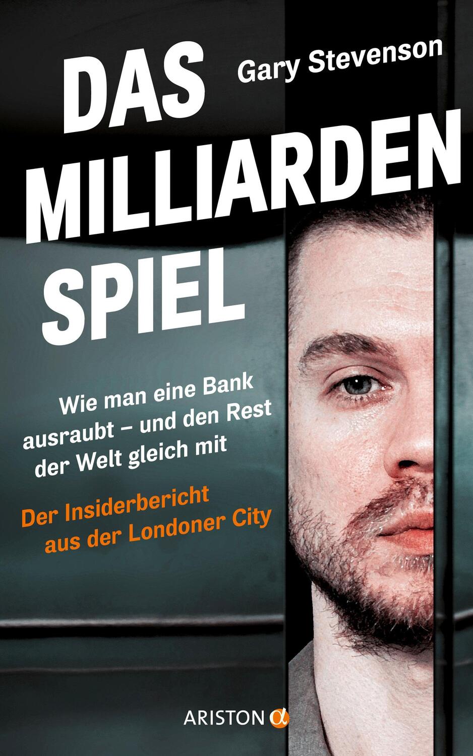 Cover: 9783424202885 | Das Milliardenspiel | Gary Stevenson | Buch | 400 S. | Deutsch | 2024