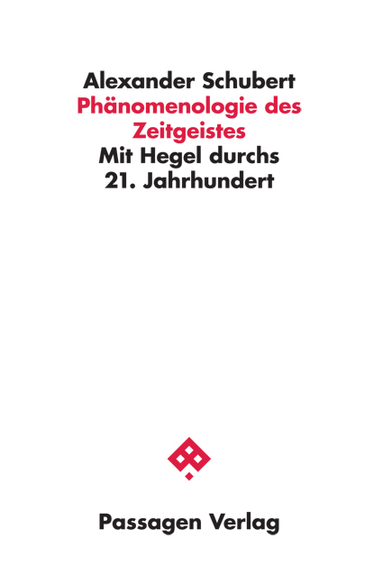 Cover: 9783709205068 | Phänomenologie des Zeitgeistes | Mit Hegel durchs 21. Jahrhundert