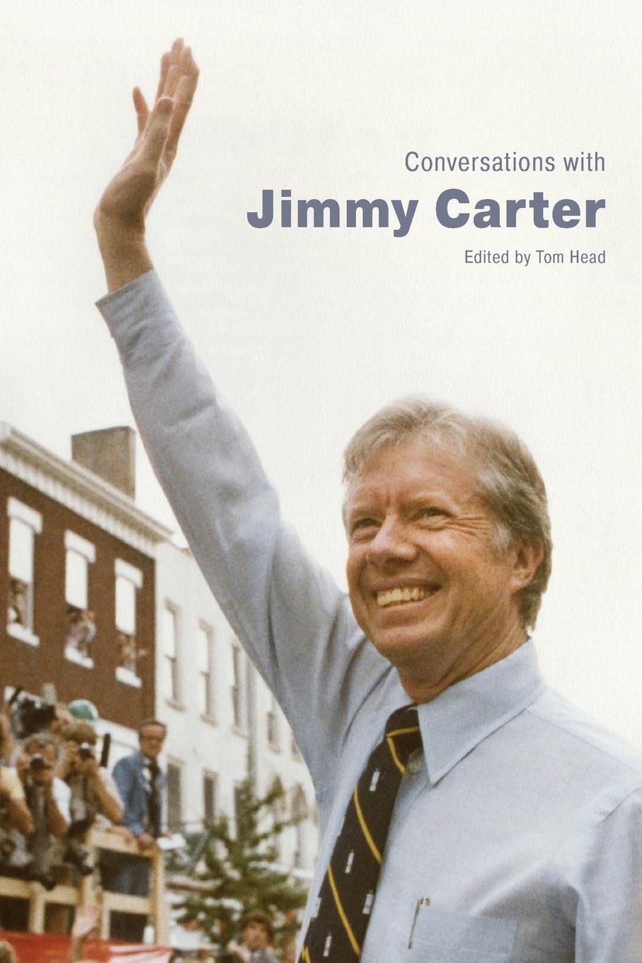 Cover: 9781496846235 | Conversations with Jimmy Carter | Tom Head | Taschenbuch | Paperback