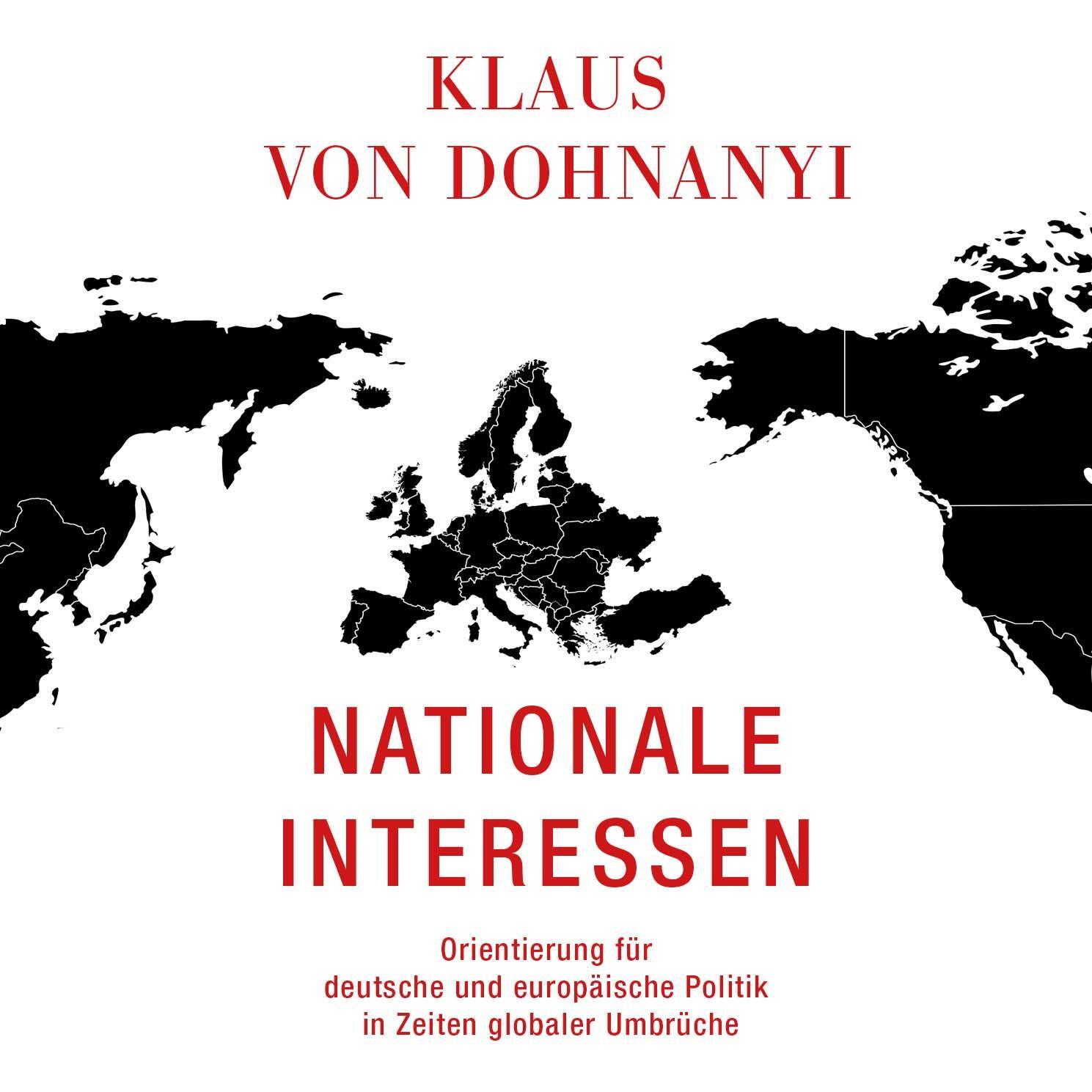 Cover: 9783863525330 | Nationale Interessen | Klaus Von Dohnanyi | MP3 | Deutsch | 2022