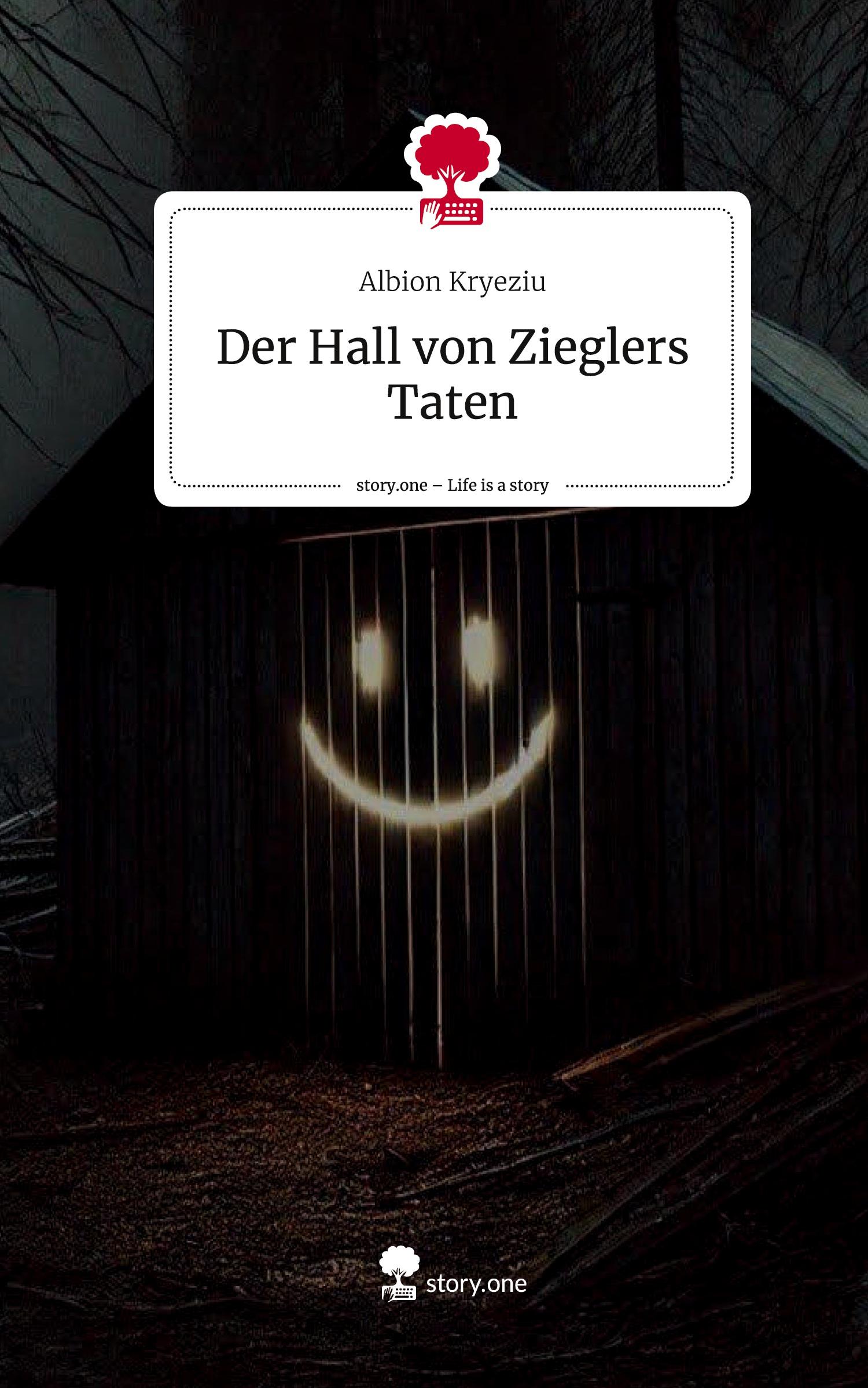 Cover: 9783711573858 | Der Hall von Zieglers Taten. Life is a Story - story.one | Kryeziu