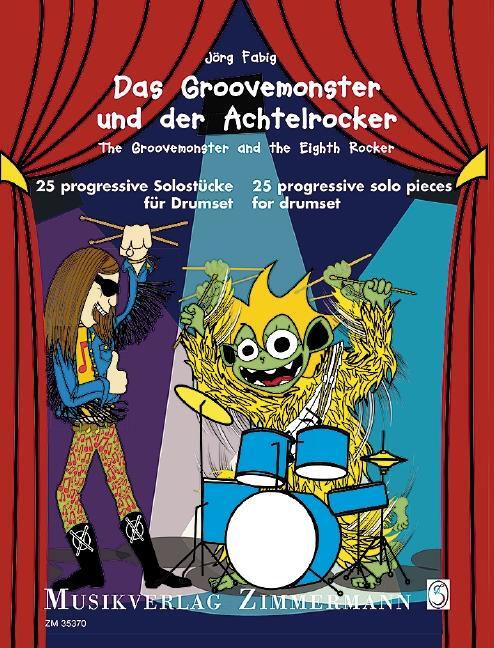 Cover: 9790010353708 | Groovemonster und der Achtelrocker / The Groovemonster and the...