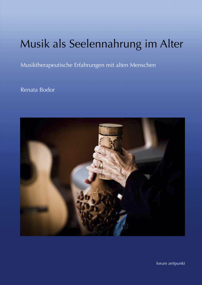 Cover: 9783954900466 | Musik als Seelennahrung | Renata Bodor | Taschenbuch | Forum Zeitpunkt