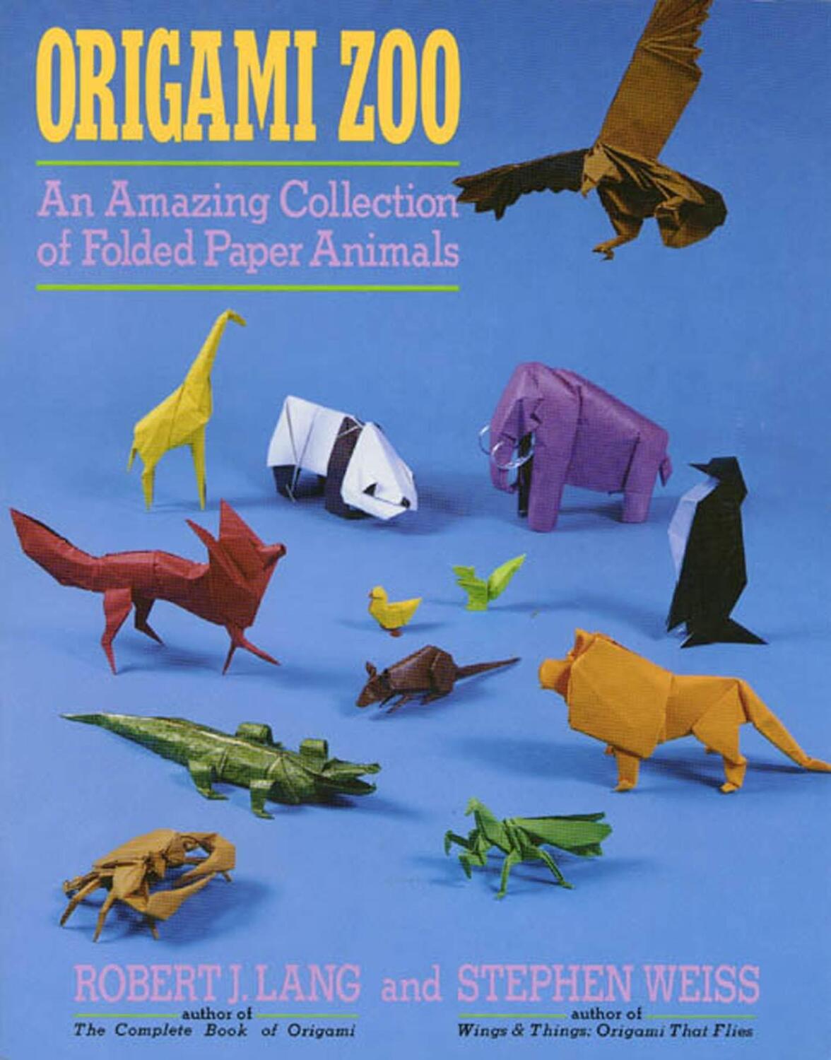 Cover: 9780312040154 | Origami Zoo | An Amazing Collection of Folded Paper Animals | Buch