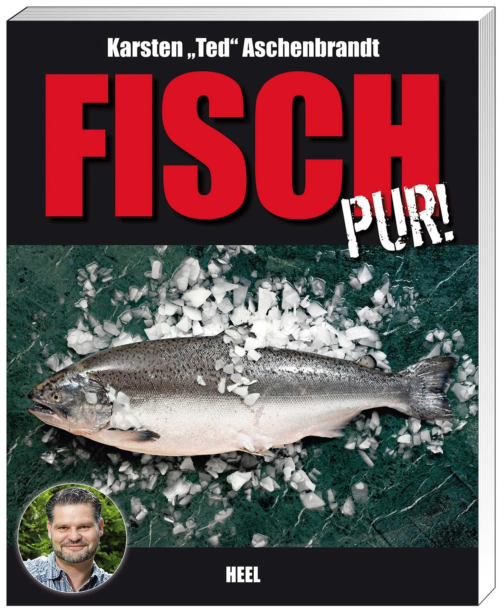 Cover: 9783868526103 | Fisch pur! | Ted Aschenbrandt | Taschenbuch | 128 S. | Deutsch | 2012