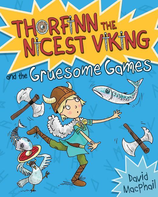 Cover: 9781782501596 | Thorfinn and the Gruesome Games | David Macphail | Taschenbuch | 2015