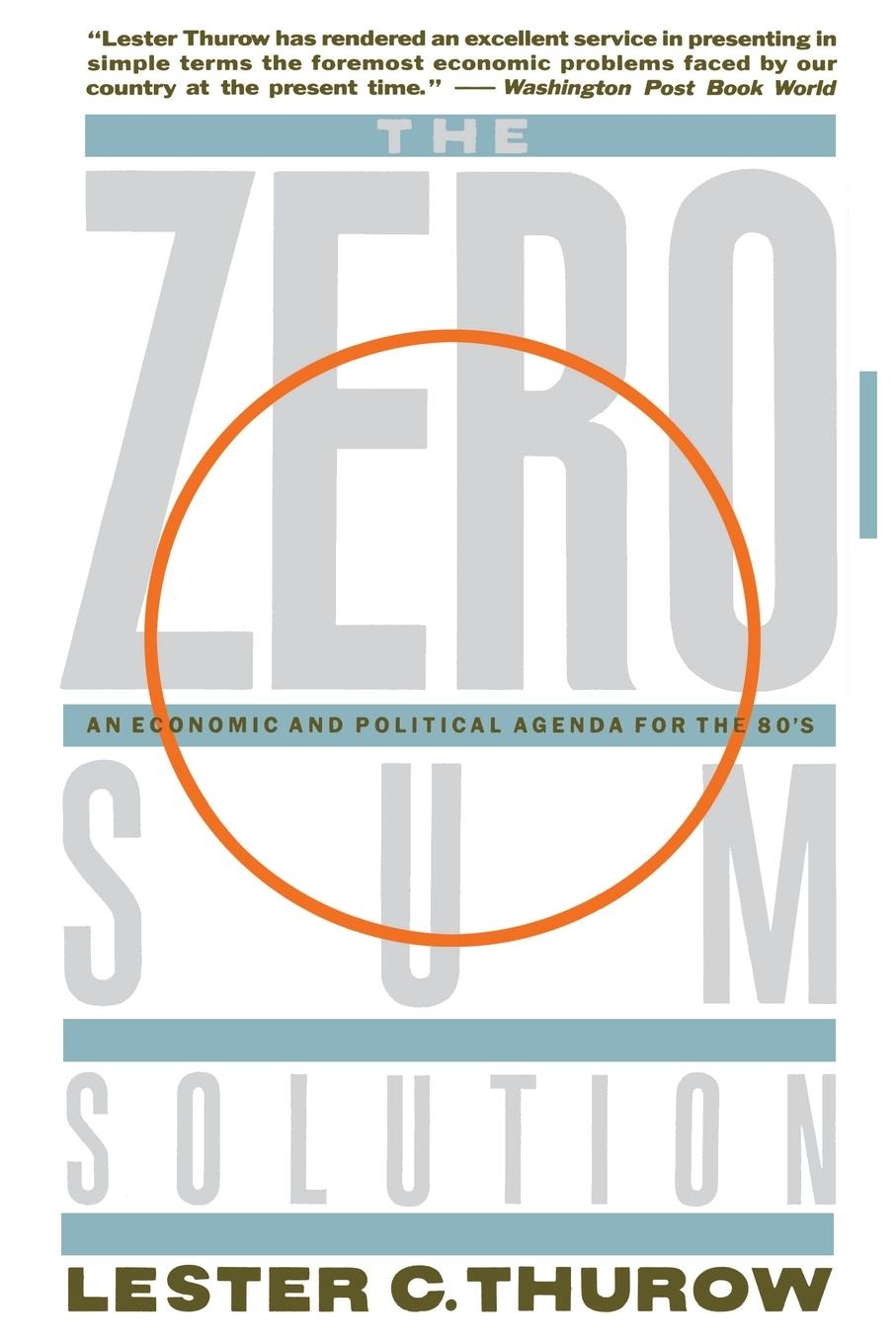 Cover: 9780671628147 | Zero-Sum Solution | Lester C. Thurow | Taschenbuch | Englisch | 1986