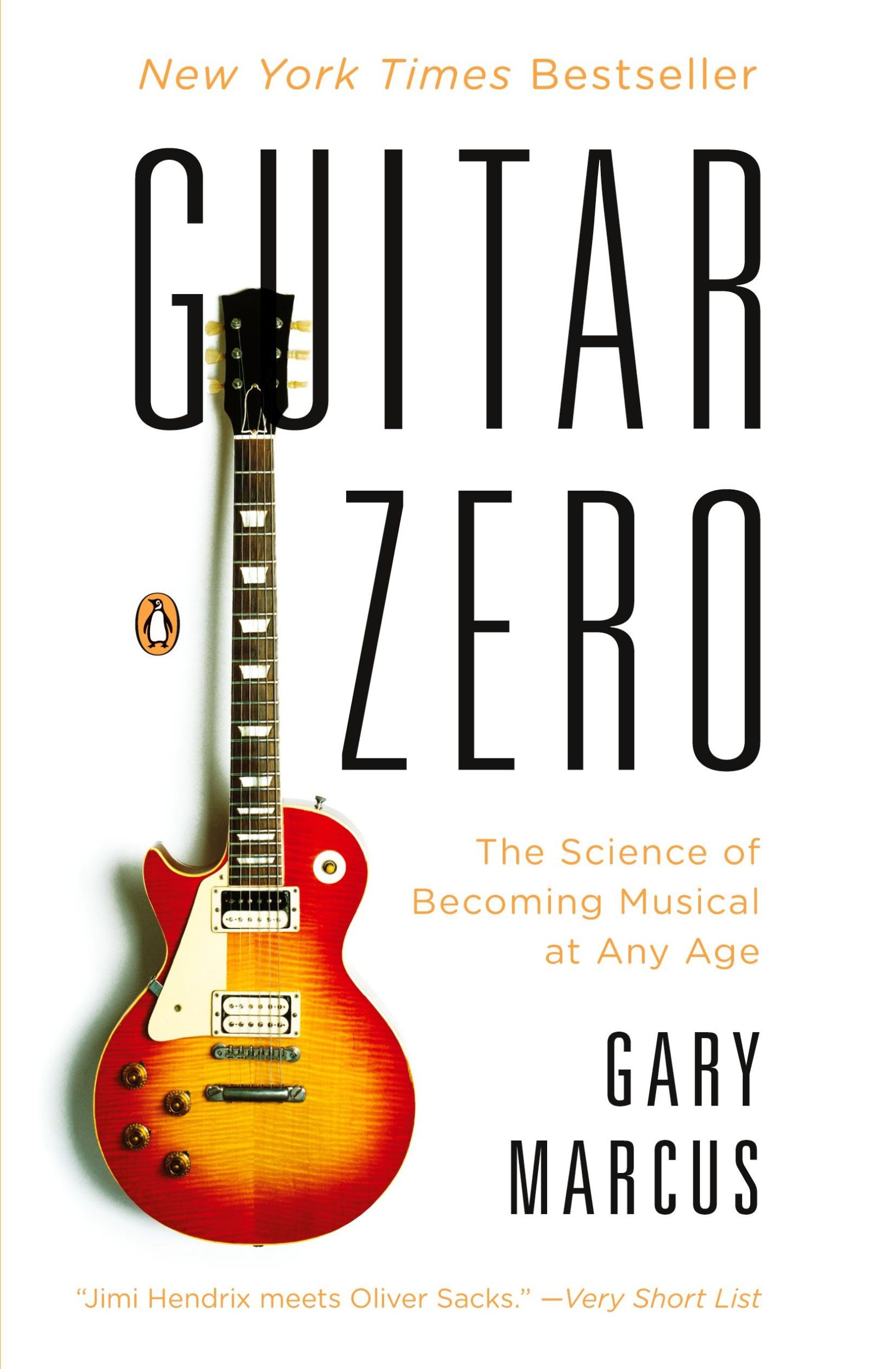 Cover: 9780143122784 | Guitar Zero | The Science of Becoming Musical at Any Age | Gary Marcus