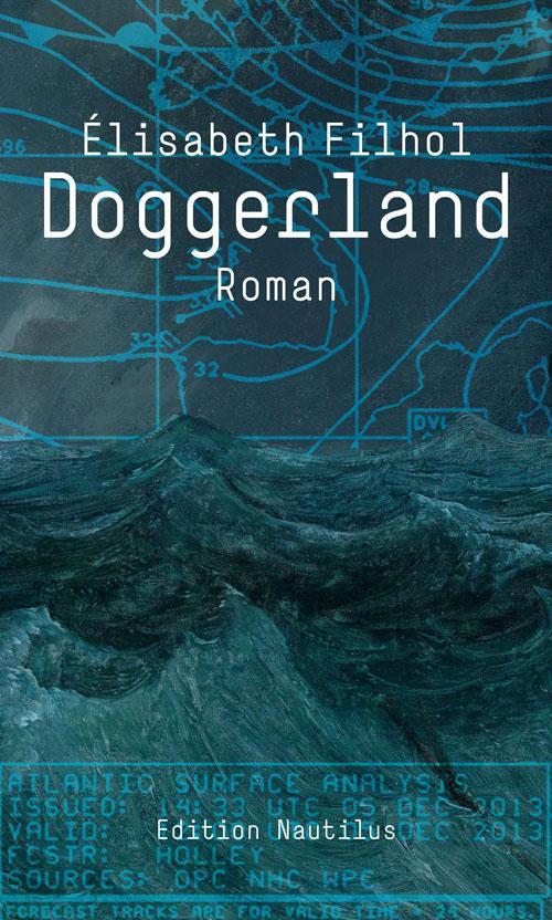 Cover: 9783960542322 | Doggerland | Élisabeth Filhol | Buch | Deutsch | 2020