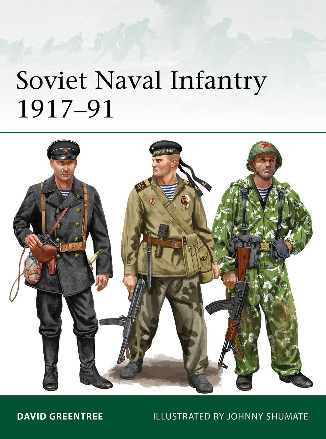 Cover: 9781472851628 | Soviet Naval Infantry 1917-91 | David Greentree | Taschenbuch | Elite