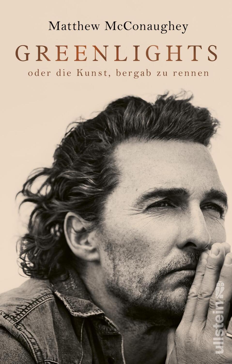 Cover: 9783550201707 | Greenlights | Matthew McConaughey | Buch | 304 S. | Deutsch | 2021