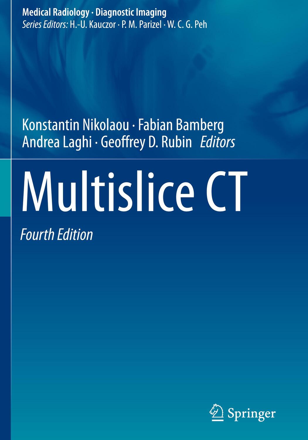 Cover: 9783319425856 | Multislice CT | Konstantin Nikolaou (u. a.) | Buch | X | Englisch