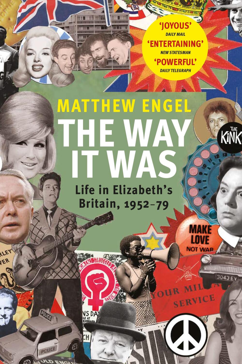Cover: 9781786496690 | The Way It Was | Life in Elizabeth's Britain, 1952-1979 | Engel | Buch