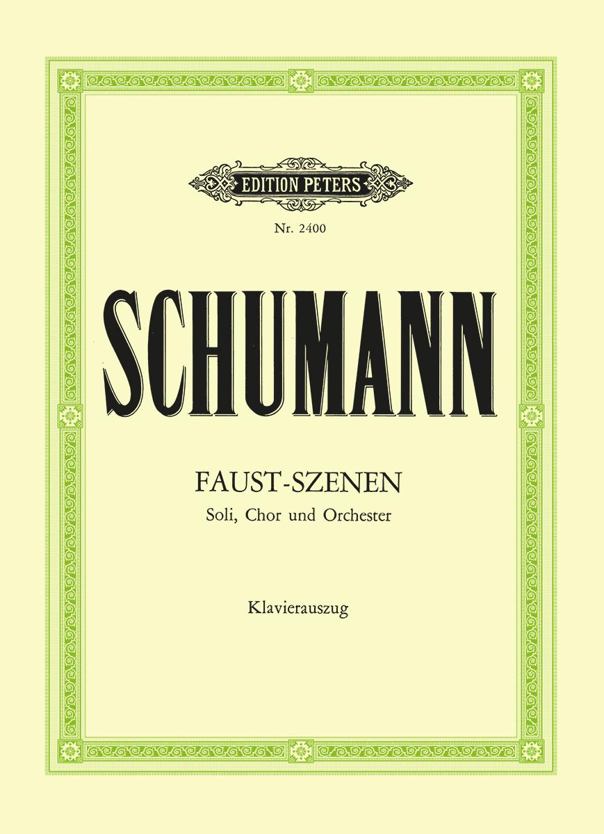 Cover: 9790014011017 | Szenen aus Goethes "Faust" | Robert Schumann (u. a.) | Broschüre