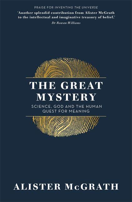 Cover: 9781473634336 | The Great Mystery | Science, God and the Human Quest for Meaning