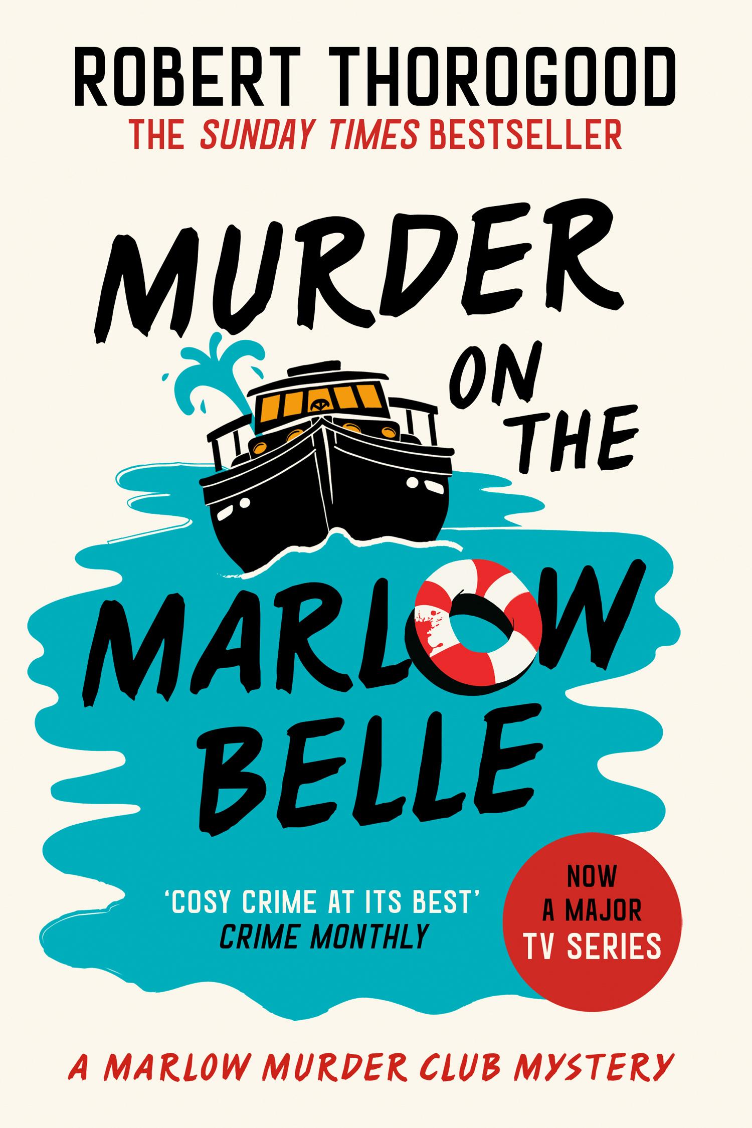 Cover: 9780008567446 | Murder On The Marlow Belle | The Marlow Murder Club Mysteries (4)