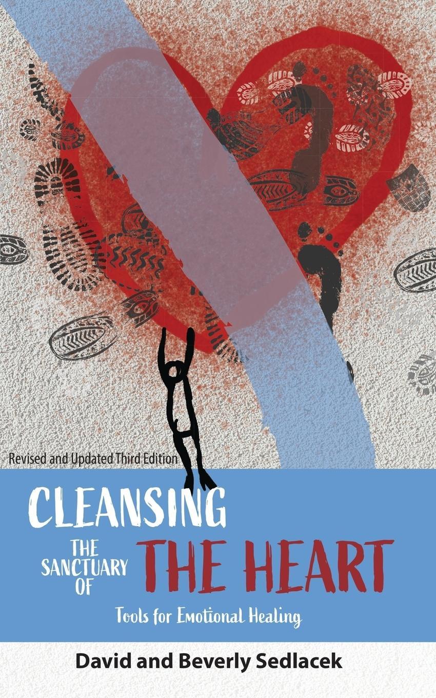 Cover: 9781948864503 | Cleansing the Sanctuary of the Heart | Tools for Emotional Healing