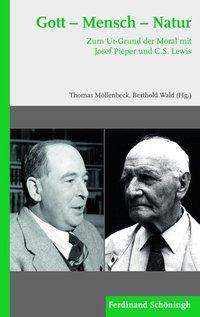 Cover: 9783506779755 | Gott - Mensch - Natur | Thomas Möllenbeck | Taschenbuch | 217 S.