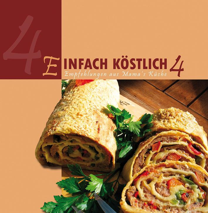 Cover: 9783869540030 | Einfach köstlich 4 | Empfehlungen aus Mama's Küche | Buch | Deutsch