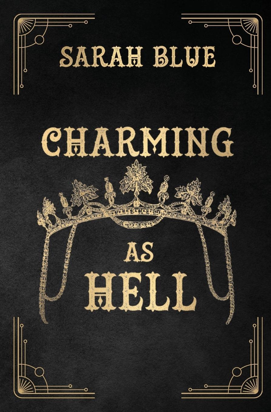 Cover: 9781962721004 | Charming as Hell | Sarah Blue | Taschenbuch | Paperback | Englisch