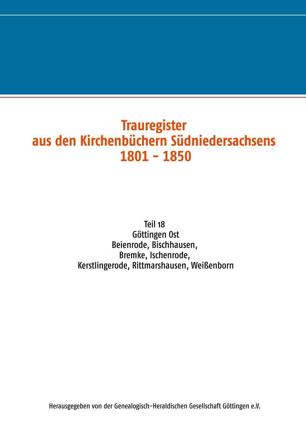Cover: 9783752629811 | Trauregister aus den Kirchenbüchern Südniedersachsens 1801 - 1850