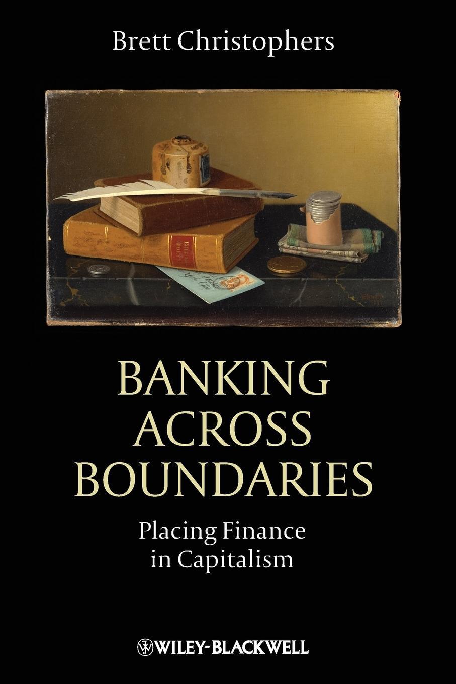 Cover: 9781444338287 | Banking Across Boundaries | Placing Finance in Capitalism | Buch