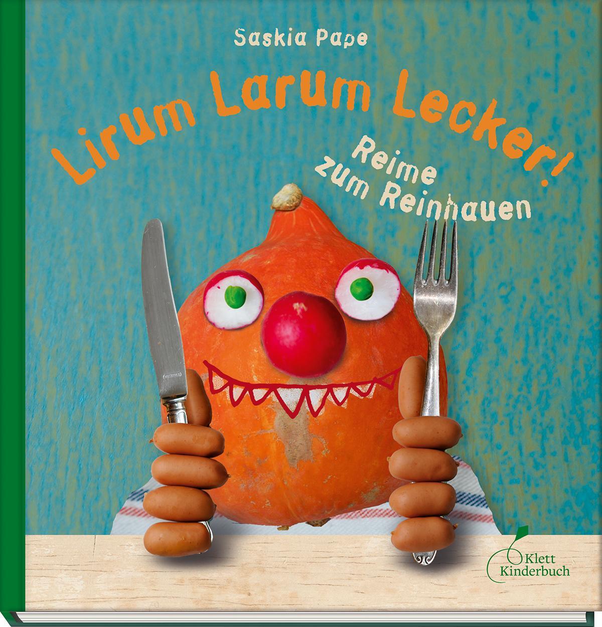 Cover: 9783954702794 | Lirum Larum Lecker! | Reime zum Reinhauen | Saskia Pape | Buch | 48 S.