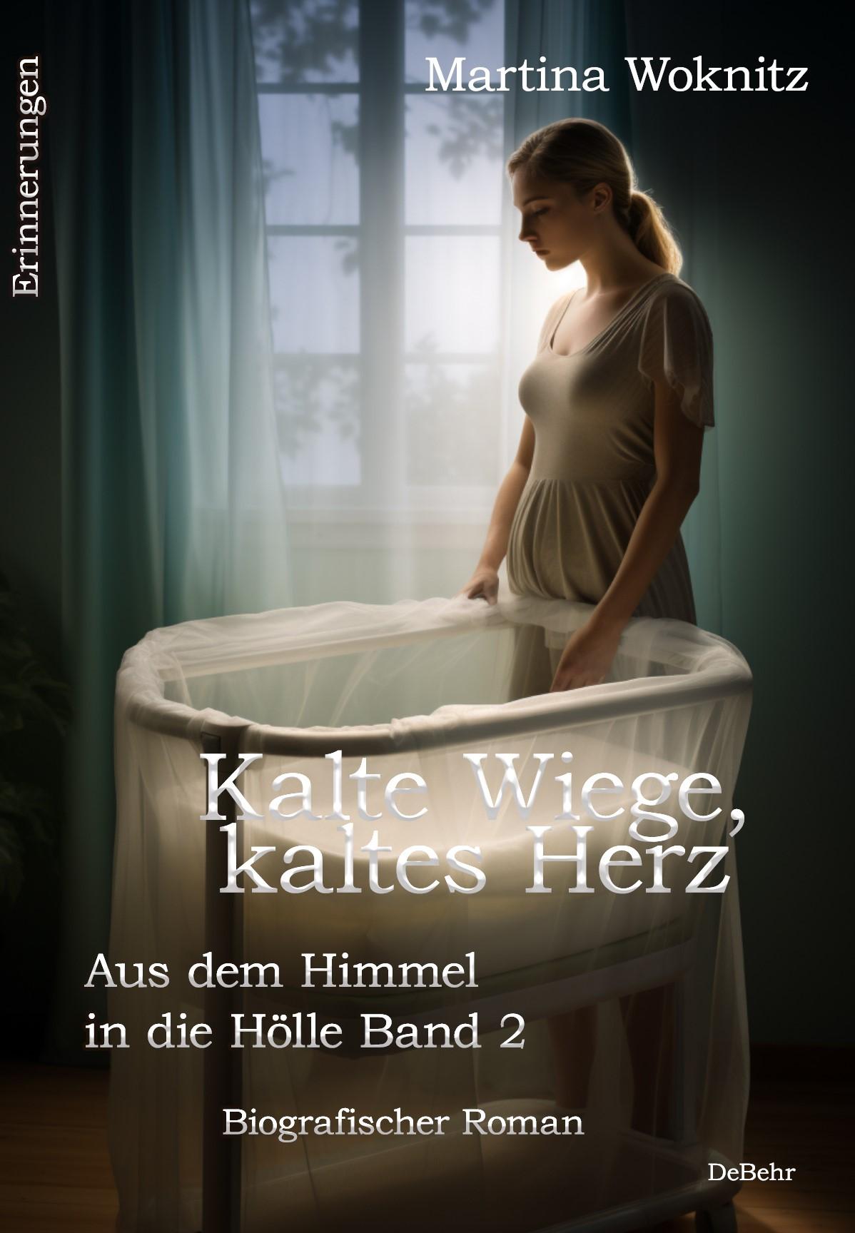 Cover: 9783987271830 | Kalte Wiege, kaltes Herz - Aus dem Himmel in die Hölle Band 2 -...