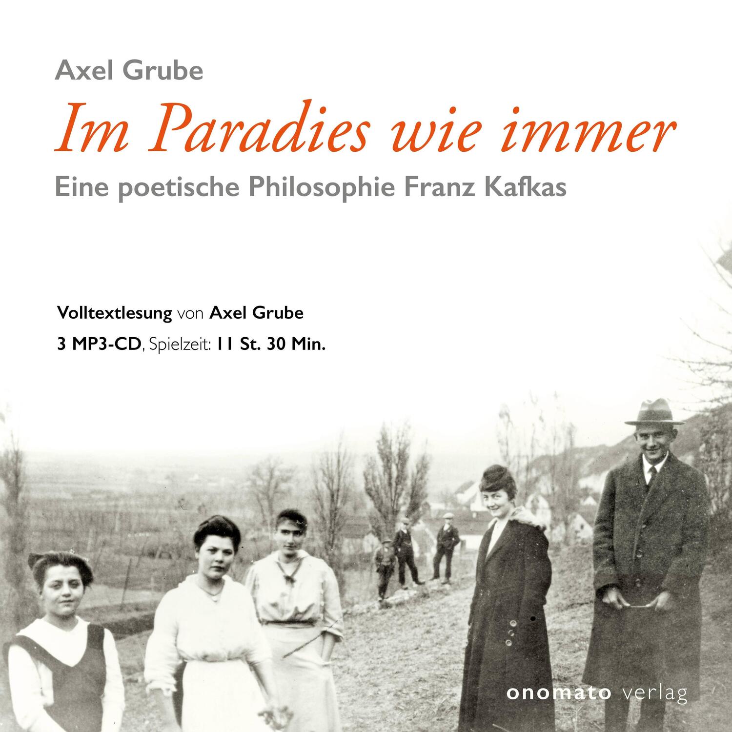 Cover: 9783949899171 | Im Paradies wie immer | Eine poetische Philosophie Franz Kafkas | MP3
