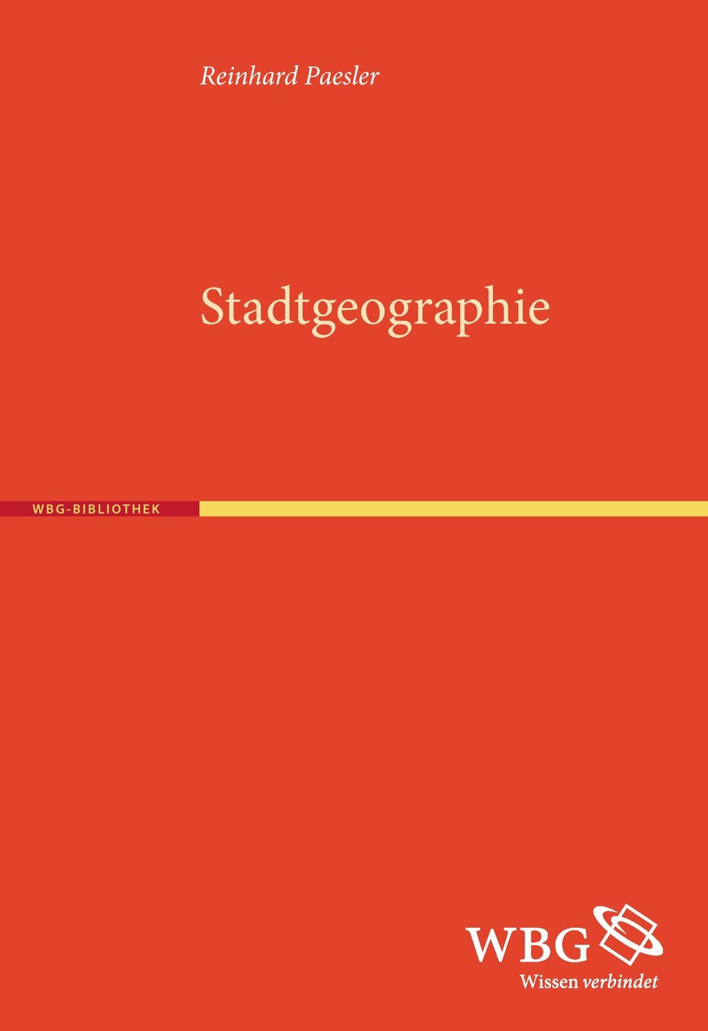 Cover: 9783534264827 | Stadtgeographie | Reinhard Paesler | Taschenbuch | Paperback | Deutsch