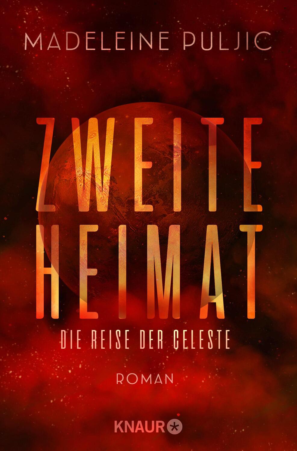 Cover: 9783426524350 | Zweite Heimat - Die Reise der Celeste | Roman | Madeleine Puljic