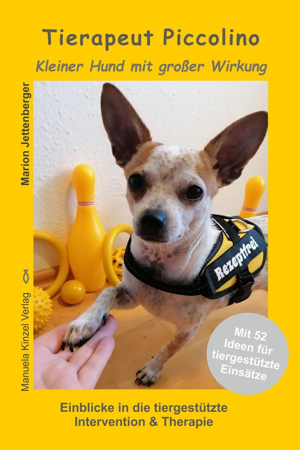 Cover: 9783955441531 | Tierapeut Piccolino - Kleiner Hund mit großer Wirkung | Jettenberger