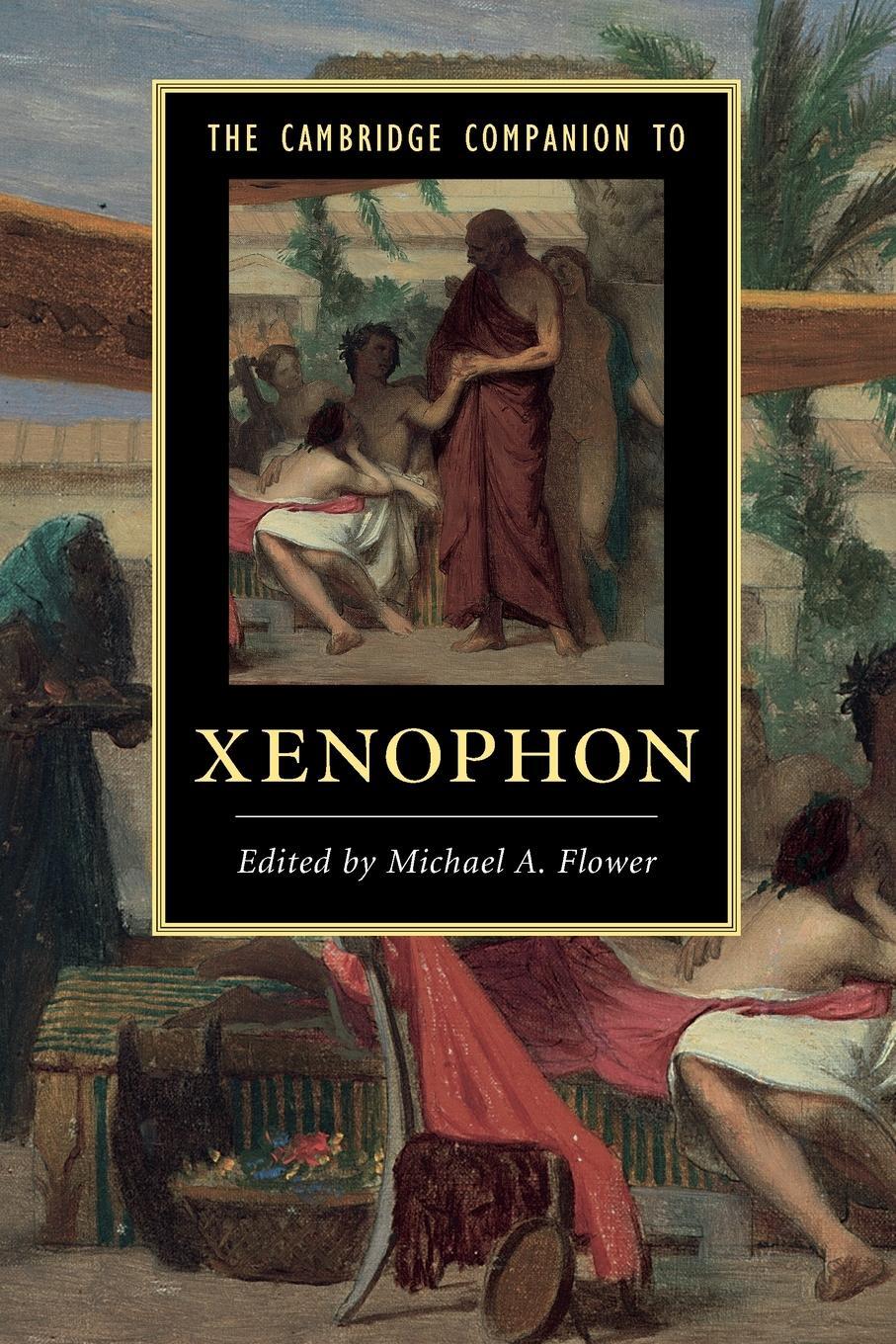 Cover: 9781107652156 | The Cambridge Companion to Xenophon | Michael A. Flower | Taschenbuch
