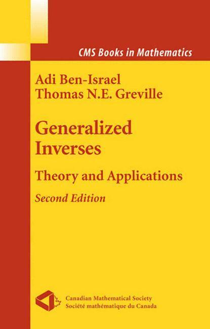Cover: 9780387002934 | Generalized Inverses | Theory and Applications | Greville (u. a.)