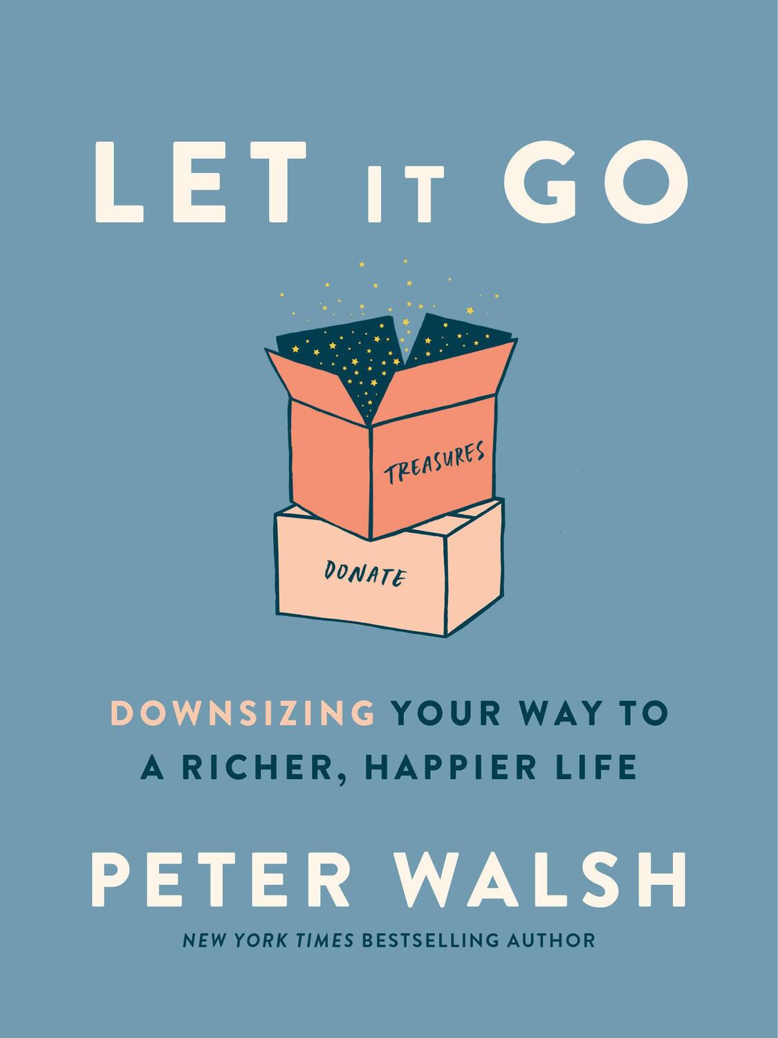 Cover: 9780593135891 | Let It Go | Peter Walsh | Buch | XVIII | Englisch | 2019