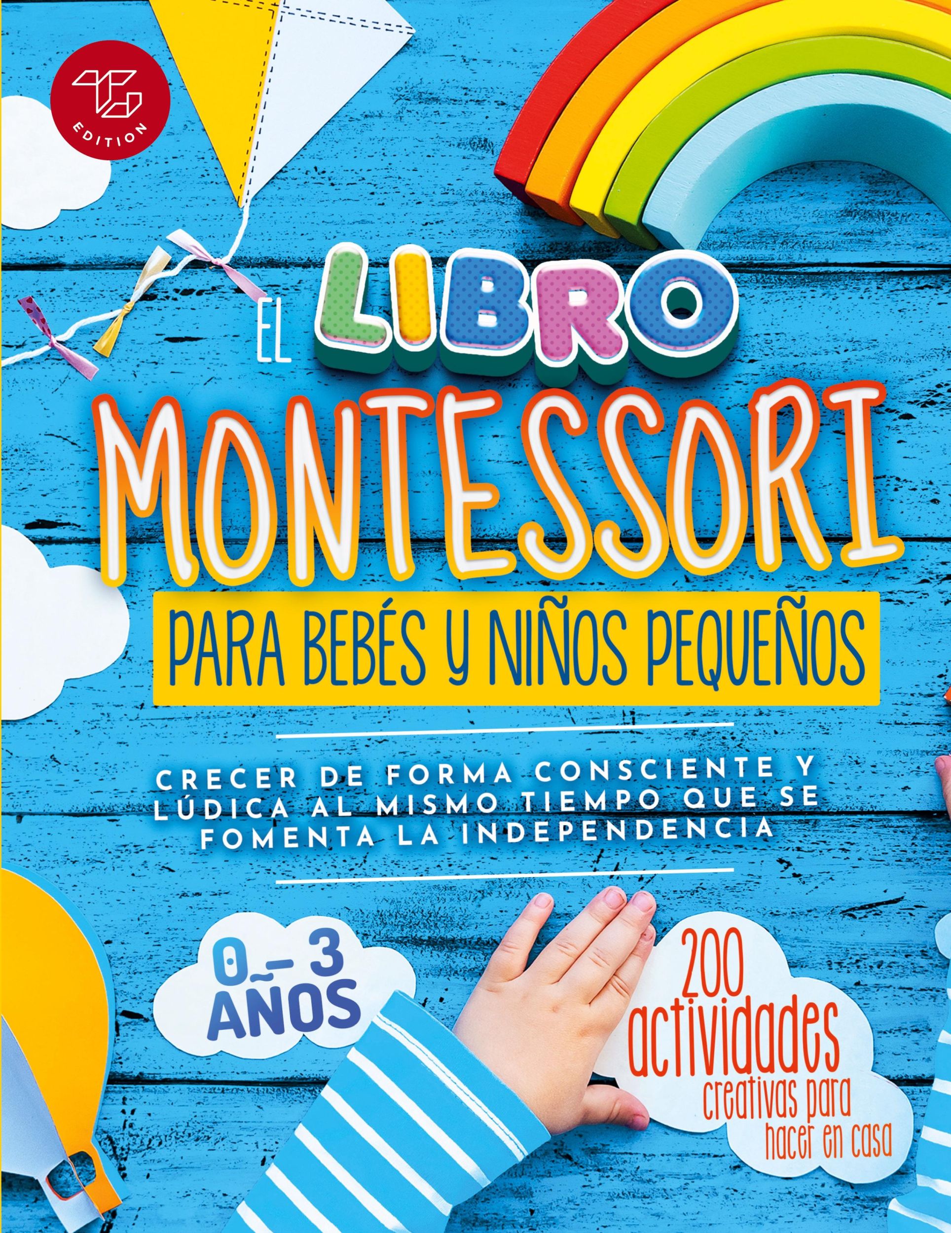 Cover: 9791281216082 | El Libro Montessori Para Bebés y Niños Pequeños | Maria Stampfer