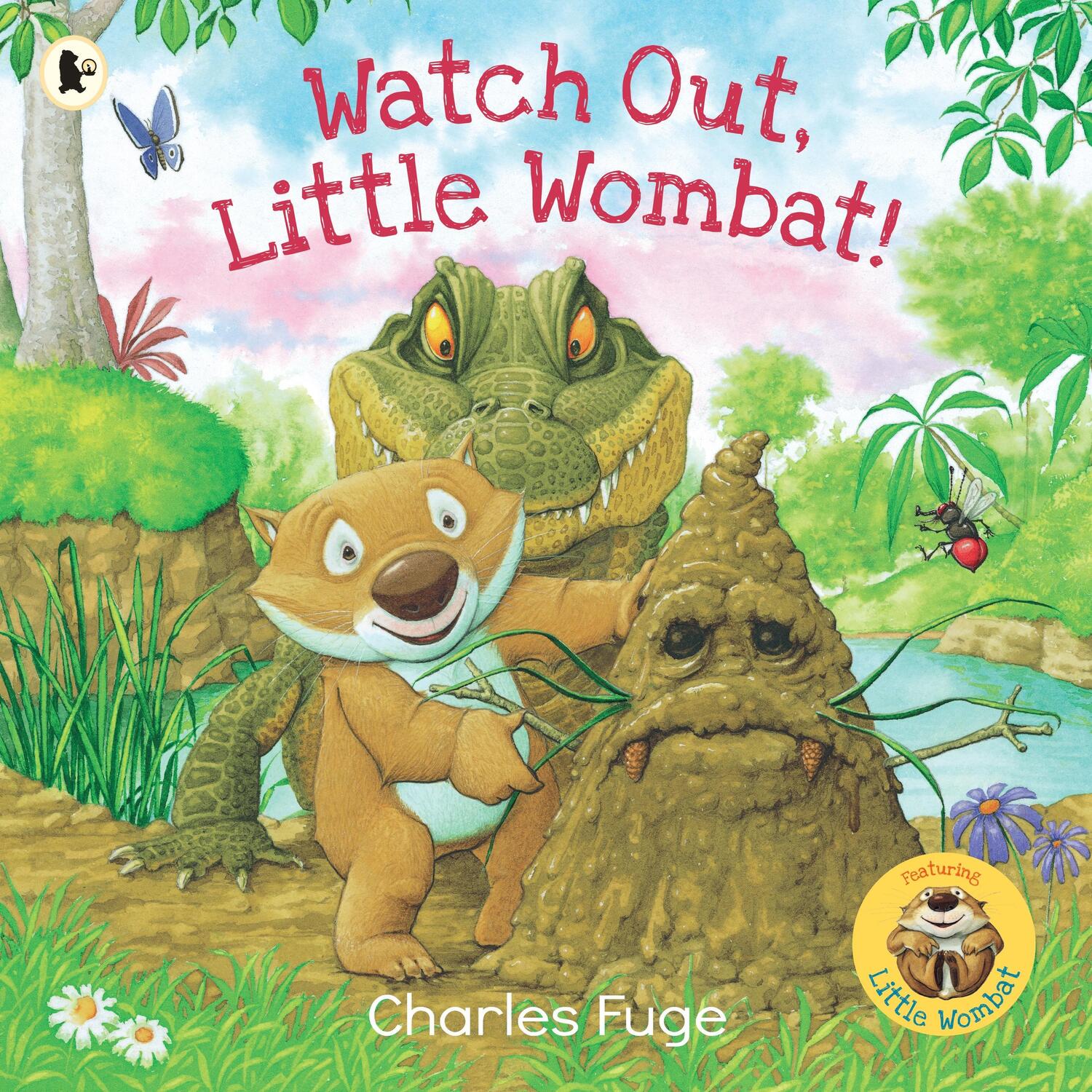 Cover: 9781529506532 | Watch Out, Little Wombat! | Charles Fuge | Taschenbuch | Little Wombat