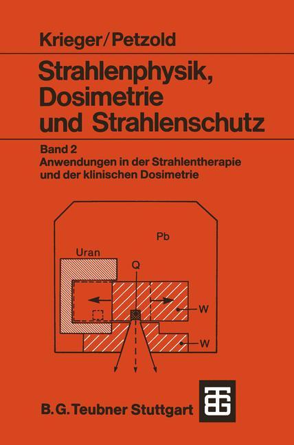 Cover: 9783519030782 | Strahlenphysik, Dosimetrie und Strahlenschutz | Petzold (u. a.) | Buch