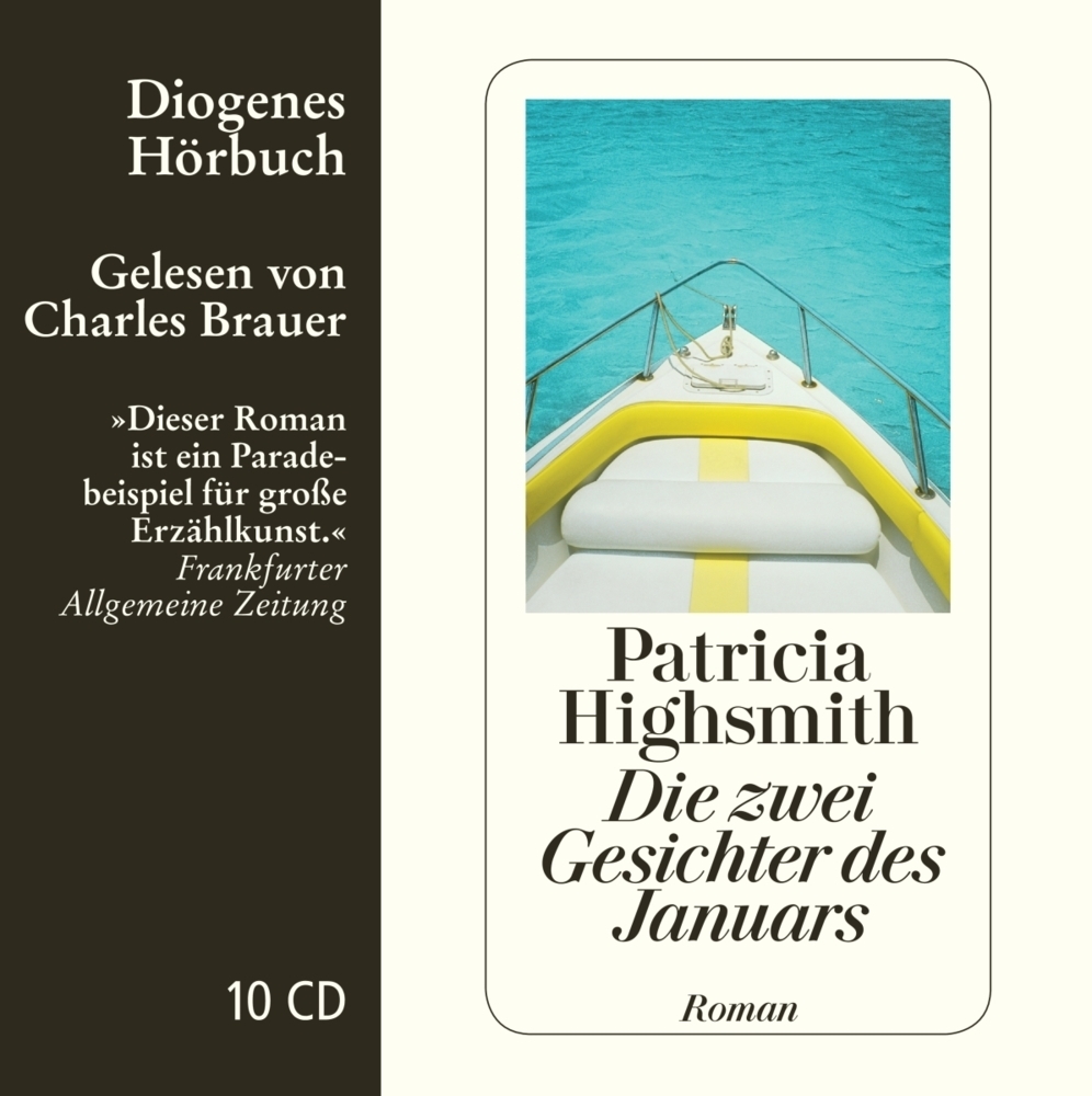 Cover: 9783257803402 | Die zwei Gesichter des Januars, 10 Audio-CD | Patricia Highsmith | CD