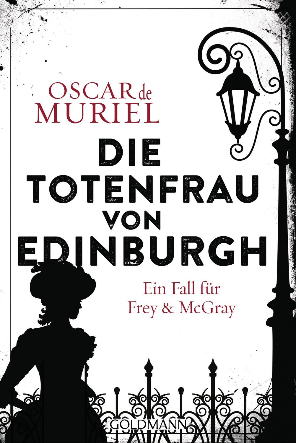 Cover: 9783442491117 | Die Totenfrau von Edinburgh | Kriminalroman | Oscar de Muriel | Buch