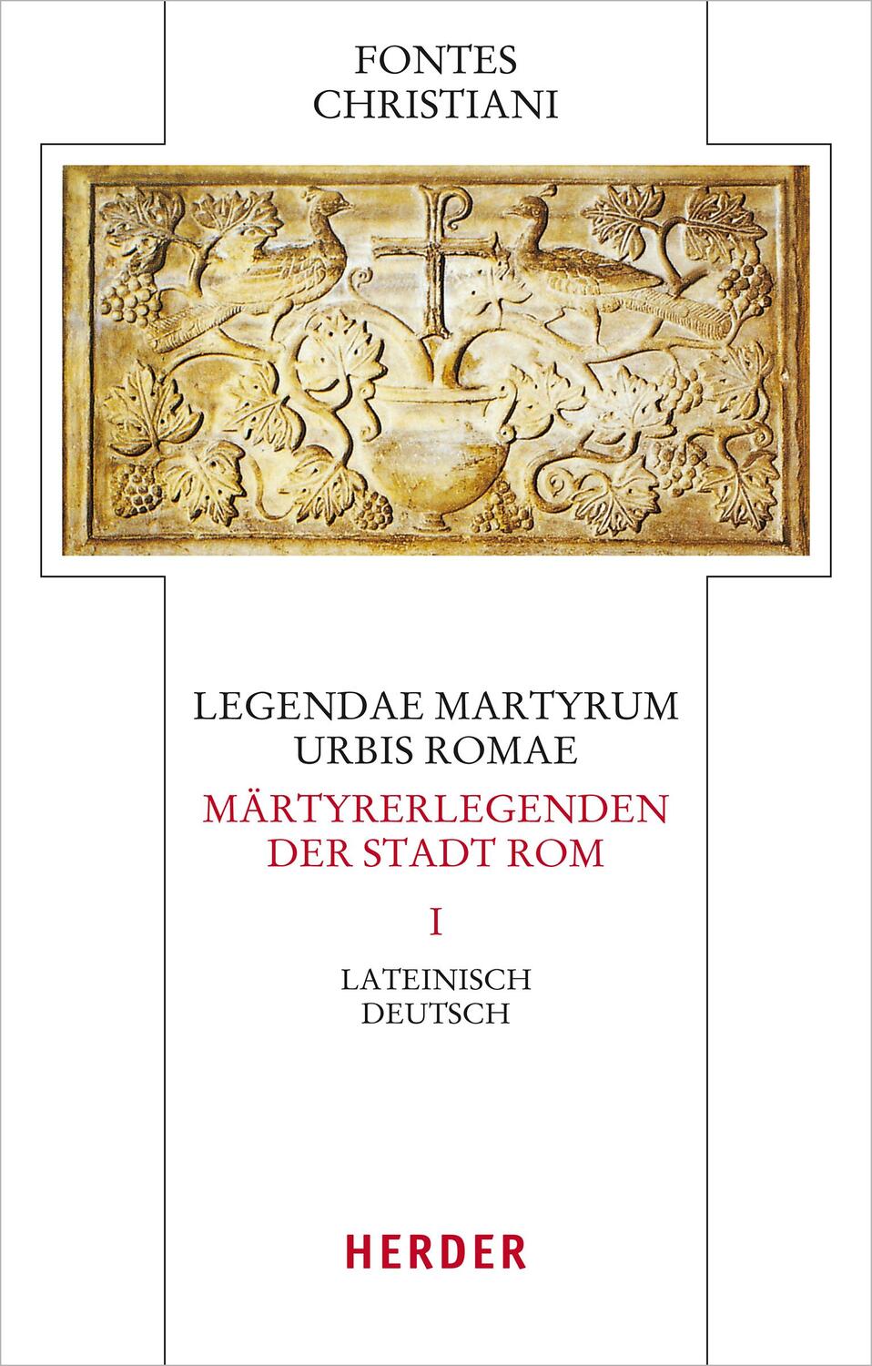 Cover: 9783451329302 | Legendae martyrum urbis Romae - Märtyrerlegenden der Stadt Rom Band 1