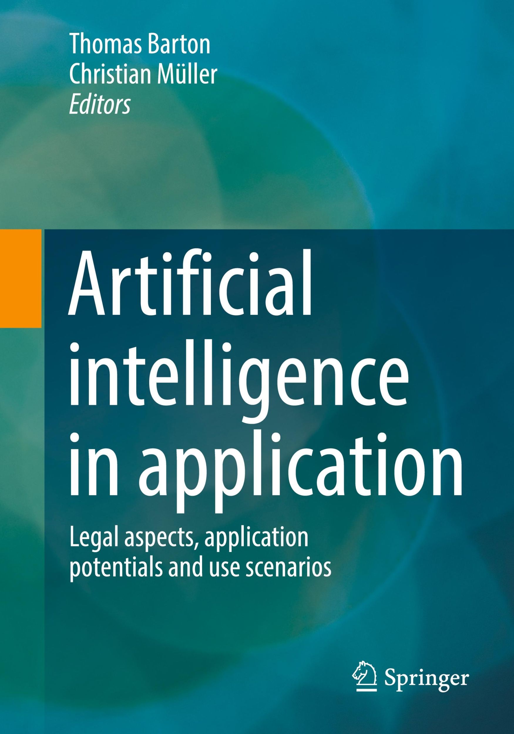 Cover: 9783658438425 | Artificial intelligence in application | Christian Müller (u. a.)