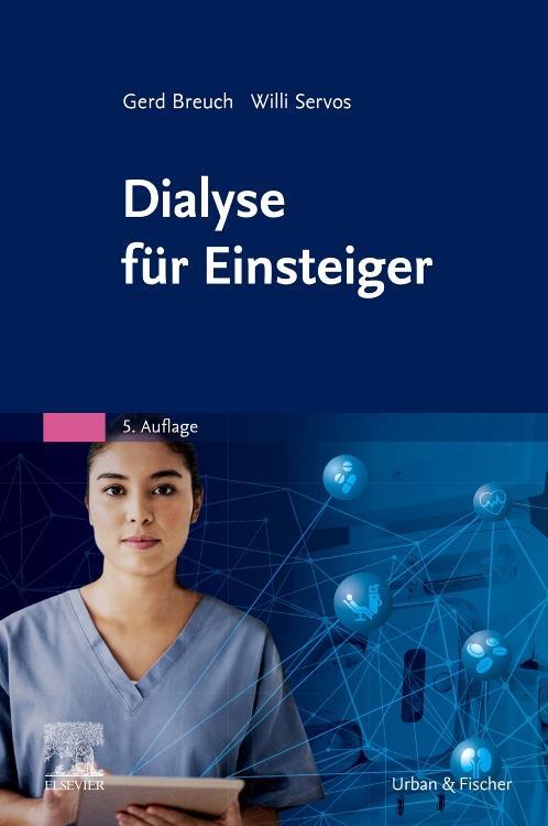 Cover: 9783437277955 | Dialyse für Einsteiger | Willi Servos | Taschenbuch | Deutsch | 2021