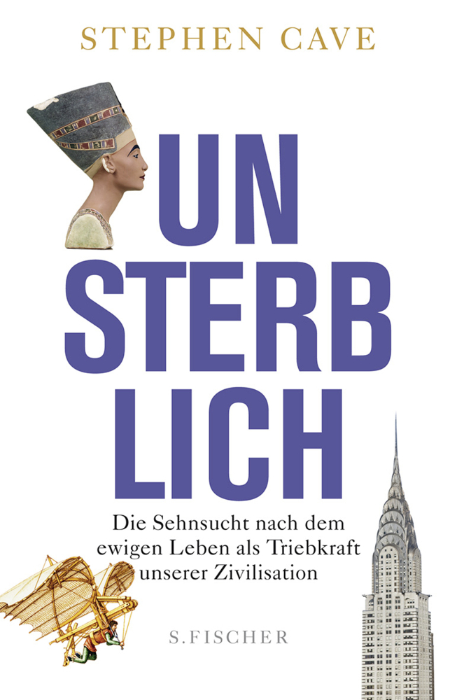 Cover: 9783100102355 | Unsterblich | Stephen Cave | Buch | 2012 | S. Fischer Verlag GmbH