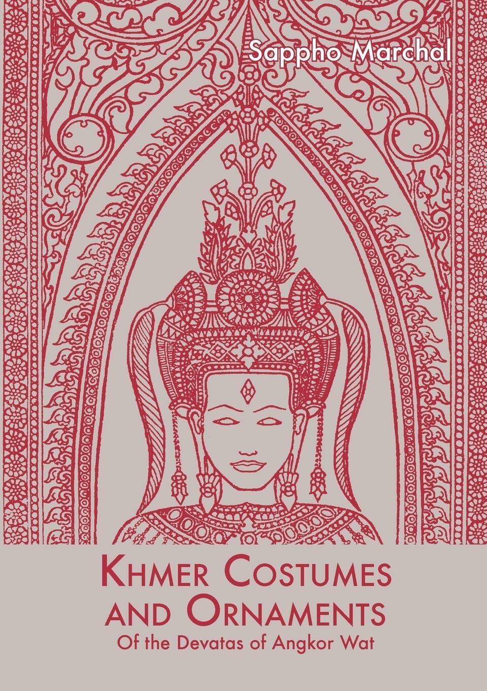 Cover: 9789745240575 | Khmer Costumes and Ornaments | Of the Devatas of Angkor Wat | Marchal