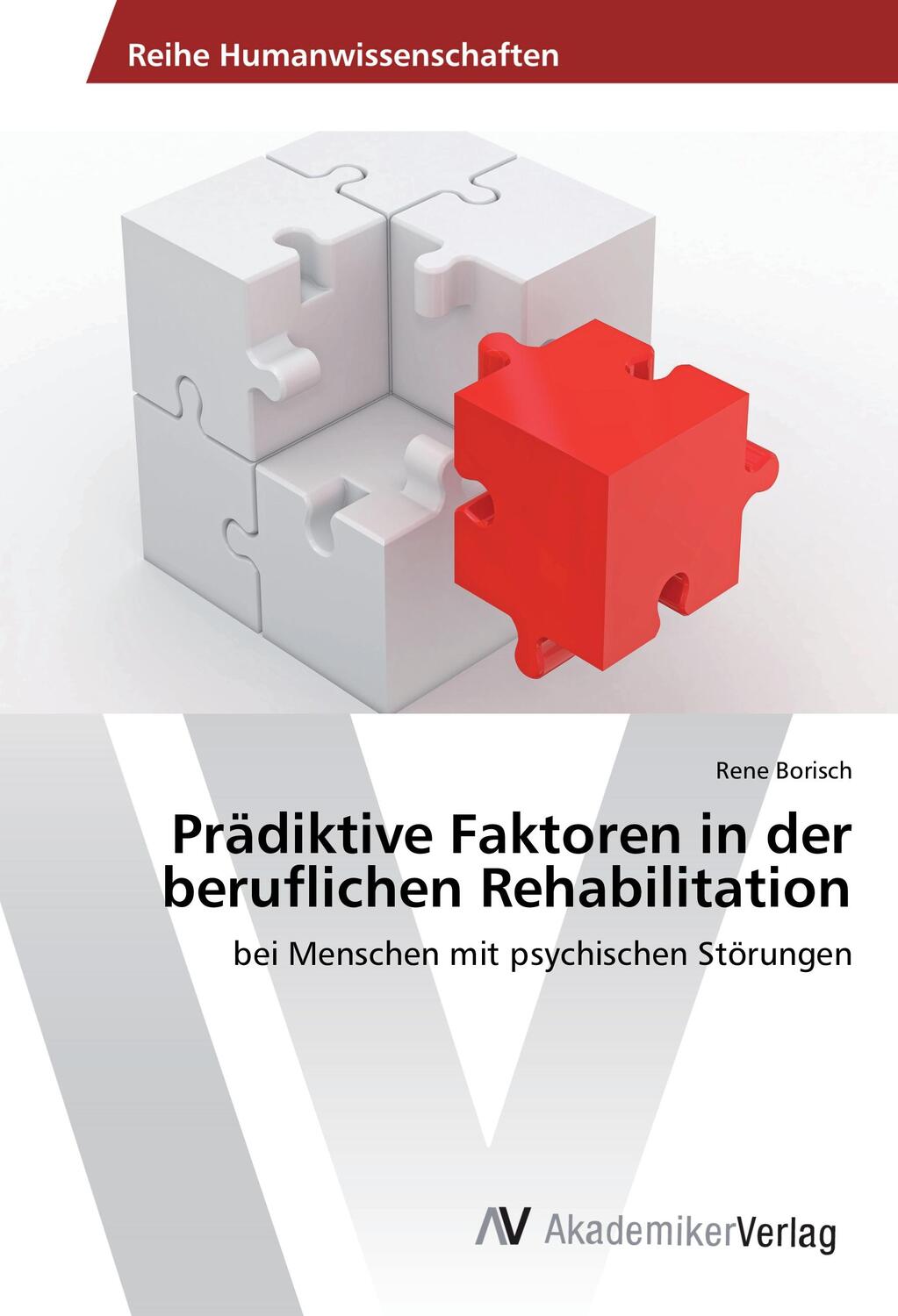 Cover: 9783639855647 | Prädiktive Faktoren in der beruflichen Rehabilitation | Rene Borisch